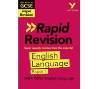 York Notes RAPID AQA GCSE (Revision Guide) AQA English Language Paper 1 - for 2026, 2027 exams