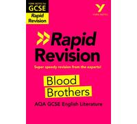 York Notes RAPID AQA GCSE (Revision Guide) Blood Brothers - for 2027, 2028 exams