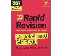York Notes for AQA GCSE (9-1) Rapid Revision: Dr Jekyll and Mr Hyde