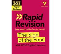 York Notes RAPID AQA GCSE (Revision Guide) The Sign of the Four - for 2027, 2028 exams