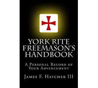 York Rite Freemason's Handbook