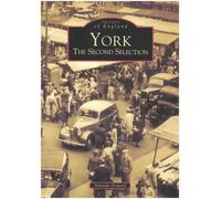 York: The Second Selection (Archive Photographs)
