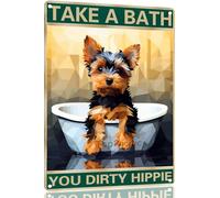 Yorkie 8x12 Inch Aluminum Sign for Dog Lovers Take A Bath You Dirty Hippie-Vintage Retro Dog Metal Wall Art,Dog Hippie Metal Tin Sign for Home Toilet Bathroom