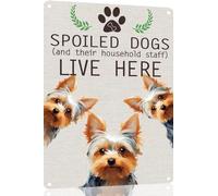 Yorkie Metal Sign Spoiled Dog Lives Here Vintage Metal Tin Signs Novelty Dog Sign Coffee Bar Pub Farmhouse Country Home Decor for Dog Lover 8x12 Inch