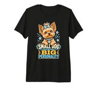 Yorkie Small Dog Big Personality Premium T-Shirt