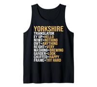 Yorkshire Accent Translator Funny Bradford Leeds York Tank Top