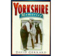 Yorkshire Memories