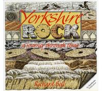Yorkshire Rock : A Journey Through Time