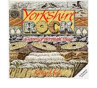 [ YORKSHIRE ROCK A JOURNEY THROUGH TIME ] By Bell, Richard ( AUTHOR ) Jan-1996[ Paperback ]