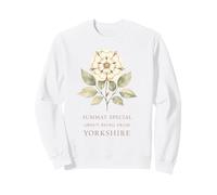 Yorkshire Rose Summat Special About Being From Yorkshire Sweatshirt