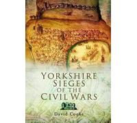 Yorkshire Sieges of the Civil Wars