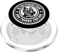 Yorkshire Terrier - Be the person your dog thinks you are PopSockets PopGrip for MagSafe