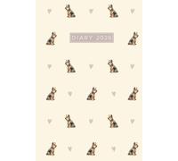 Yorkshire Terrier Diary 2026: Week to View Schedule Organizer, Planner & Journal