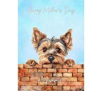 Yorkshire Terrier Dog Mothers Day Art Card for Mummy