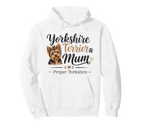 Yorkshire Terrier Mum Proper Yorkshire Funny Dog Mum Pullover Hoodie