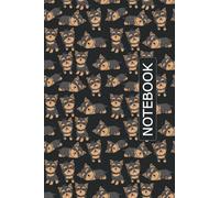 Yorkshire Terrier Notebook: Yorkshire Terrier Notebook Journal To Write Notes, Password, Notepad, To Do Lists - 6 x 9 Inches - 100 Pages