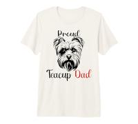 Yorkshire Terrier Teacup Father Proud Dad Teacup Yorkie Premium T-Shirt