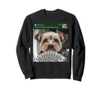 Yorkshire Terrier There Is Motion At Your Front Door Yorkie Sweatshirt