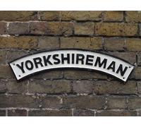 YORKSHIREMAN CAST IRON SIGN