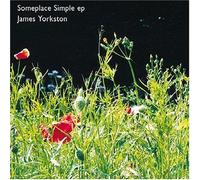 Yorkston, James - Someplace Simple