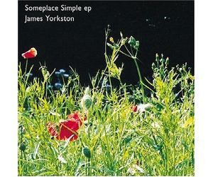 Yorkston, James - Someplace Simple