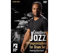 Yoron Israel: Creative Jazz Improvisation for Drum Set: Drum Kit: Instrumental