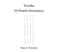 Yoruba 16 Oracle Geomancy