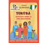 Yoruba Activity Book 1A (Easy Learning)