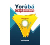 Yorùbá Daily Proverbs