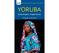 Yoruba-English/ English-Yoruba Dictionary & Phrasebook