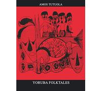 Yoruba Folk Tales