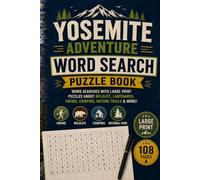 Yosemite Adventure Word Search Puzzle Book: Yosemite National Park Word Search Book with Large Print | Puzzles About Wildlife, Landmarks, Hiking, ... Parks Adventure Word Search Puzzle Books)