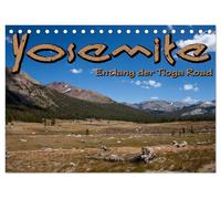 Yosemite, Entlang der Tioga Road (Tischkalender 2026 DIN A5 quer), CALVENDO Monatskalender: Die Hochebene des Yosemite-Nationalparks ist weniger ... genauso schön und perfekt für Autotouristen.