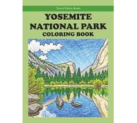 Yosemite National Park Coloring Book (Travel Palette Coloring Books)