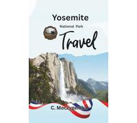 Yosemite Travel: An Interactive Scavenger hunt and Wildlife Check list (The Historic Cities Scavenger Hunt Travel Booklets)