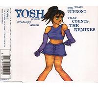 Yosh - It's What's Upfront That Counts - The Remixes