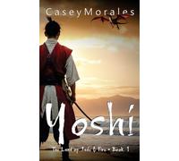 Yoshi: A romantic mm epic fantasy adventure: 1 (Land of Jade & Fire)