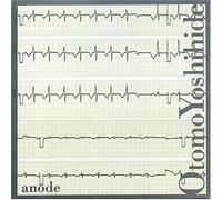 Yoshihide, Otomo - Anode