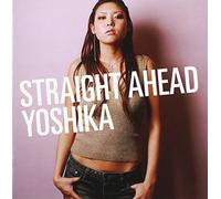 Yoshika - Straight Ahead