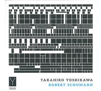 Yoshikawa - Schumann: Fantasiestucke Op. 12