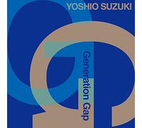 Yoshio Suzuki Generation Gap - Generation Gap [Japan CD] FNCJ-1007