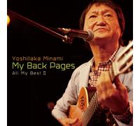 Yoshitaka Minami - My Back Pages All My Best II [Japan CD] CVOV-10020