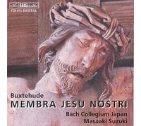 Yoshitaka Ogasawara - Buxtehude: Membra Jesu Nostri /Bach Collegium Japan · Suzuki