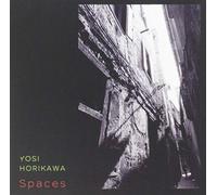 Yosi Horikawa - Spaces