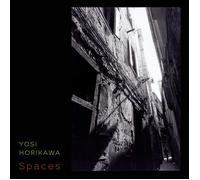 Yosi Horikawa - Spaces [VINYL]