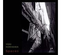 Yosi Horikawa - Spaces [VINYL]