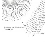 Yossy Little Noise Weaver - Sun & Rain [Vinyl LP] [VINYL]