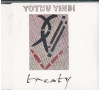 Yothu Yindi - Treaty - Yothu Yindi CDS