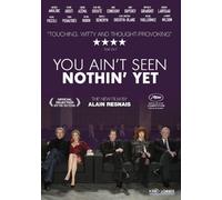 You Ain't Seen Nothin Yet [DVD] [2012] [Region 1] [US Import] [NTSC]