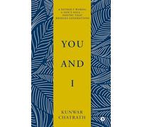 You and I: A father's words, a son's soul - poetry that bridges generations.